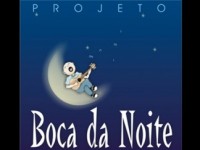 projeto boca da noite